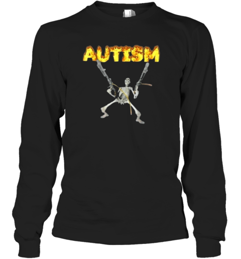 Autism Skeleton Meme Long Sleeve T Shirt