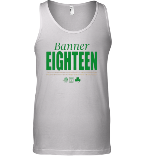 Boston Celtics Banner Eighteen 2024 Tank Top