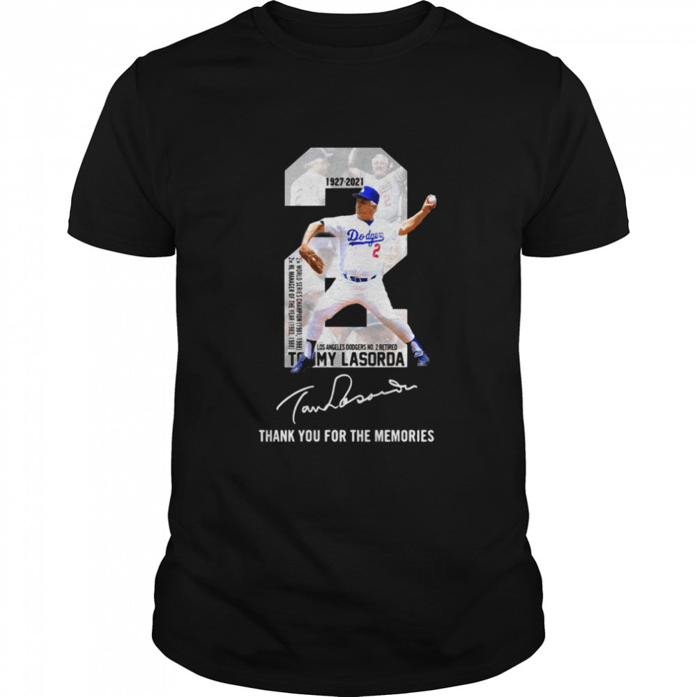2 Tommy Lasorda 1936 2021 Los Angeles Dodgers Thank You For The Memories Signature shirt