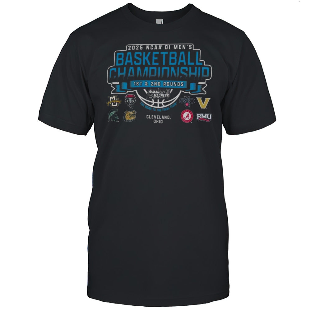 2025 NCAA DI Mens Basketball Championship 1st  2nd Rounds Cleveland Ohio 8 Teams Shirt