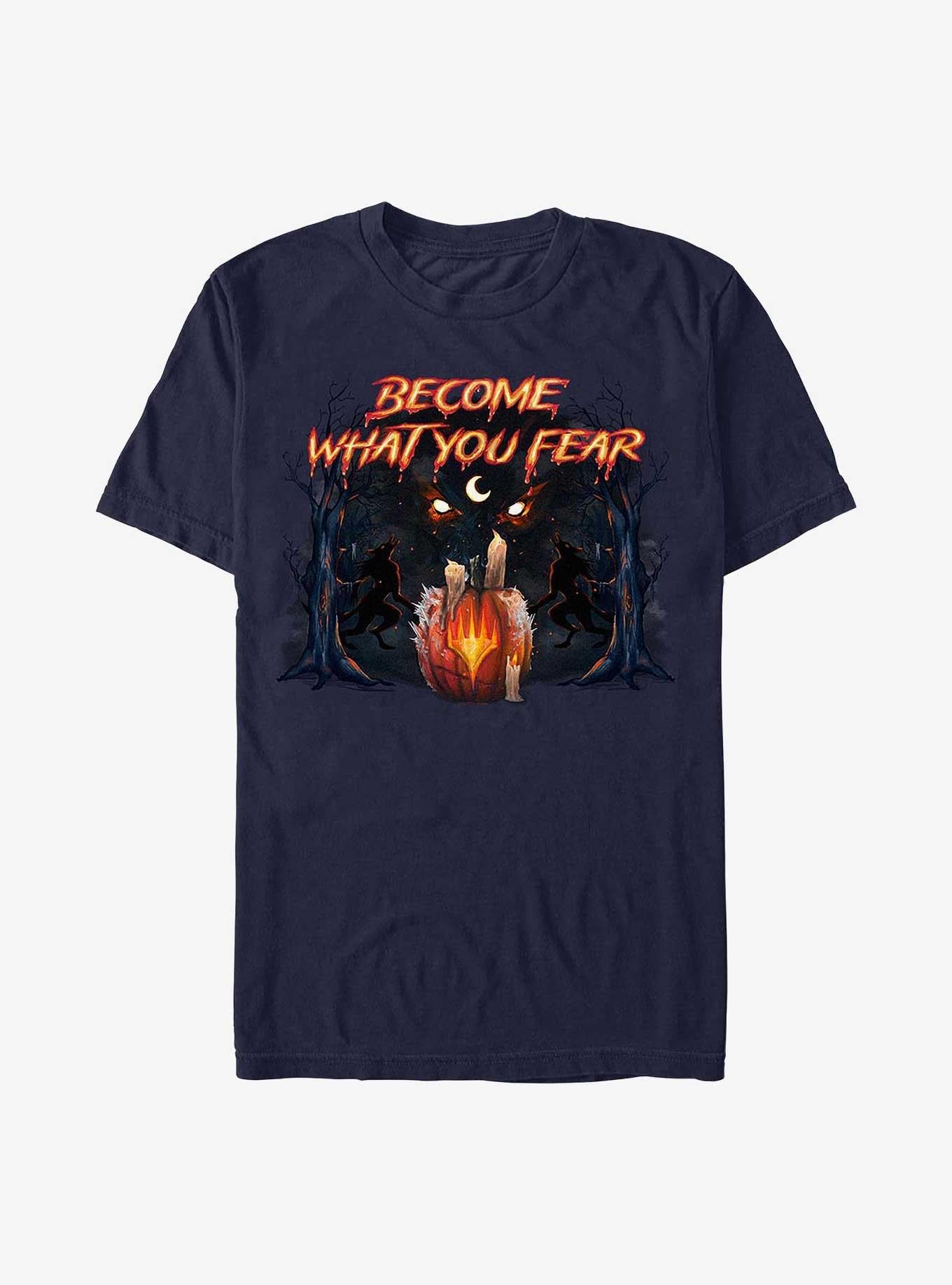 Magic: The Gathering Become What You Fear T-Shirt