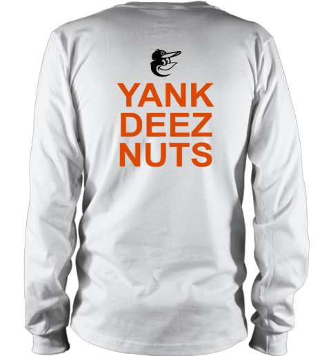 Baltimore Orioles Yank Deer Nuts Long Sleeve T Shirt
