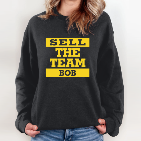 Bob Nutting Bob Sell The Team Sweatshirt