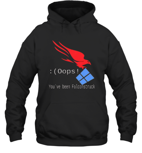 Crowdstrike Microsoft Windows You039Ve Been Falconstruck Hoodie