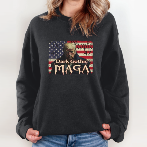 Dark Gothic Maga Trump We People 45 47 Sweatshirt