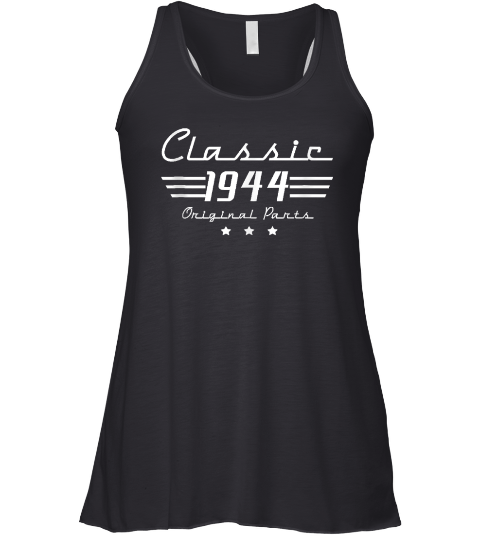 80Th Birthday 80 Year Old 80Th Vintage Classic 1944 Fathers Day Gifts Racerback Tank