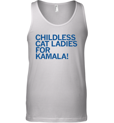 Childless Cat Ladies For Kamala Tank Top