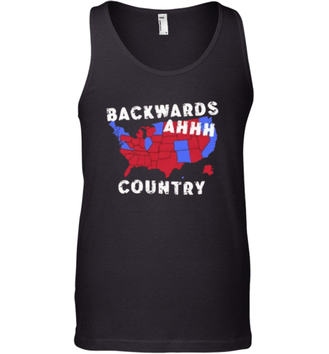 Backwards Ahhh Country Tank Top