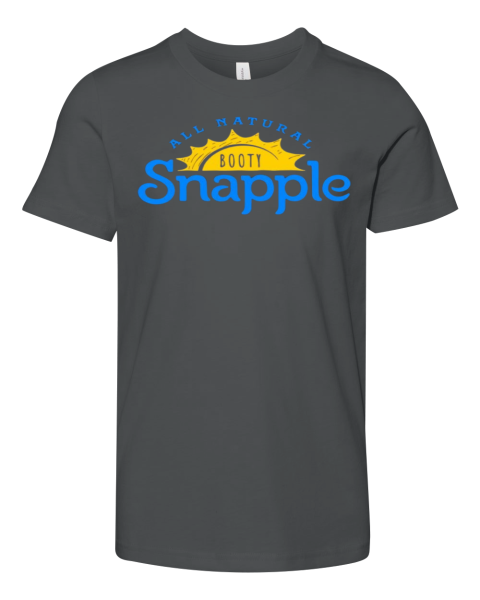 All Natural Booty Snapple Premium Youth T Shirt