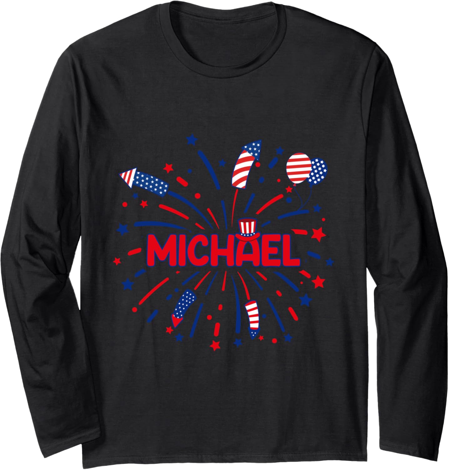 4th of July Party Celebration Federal Holiday Michael Long Sleeve