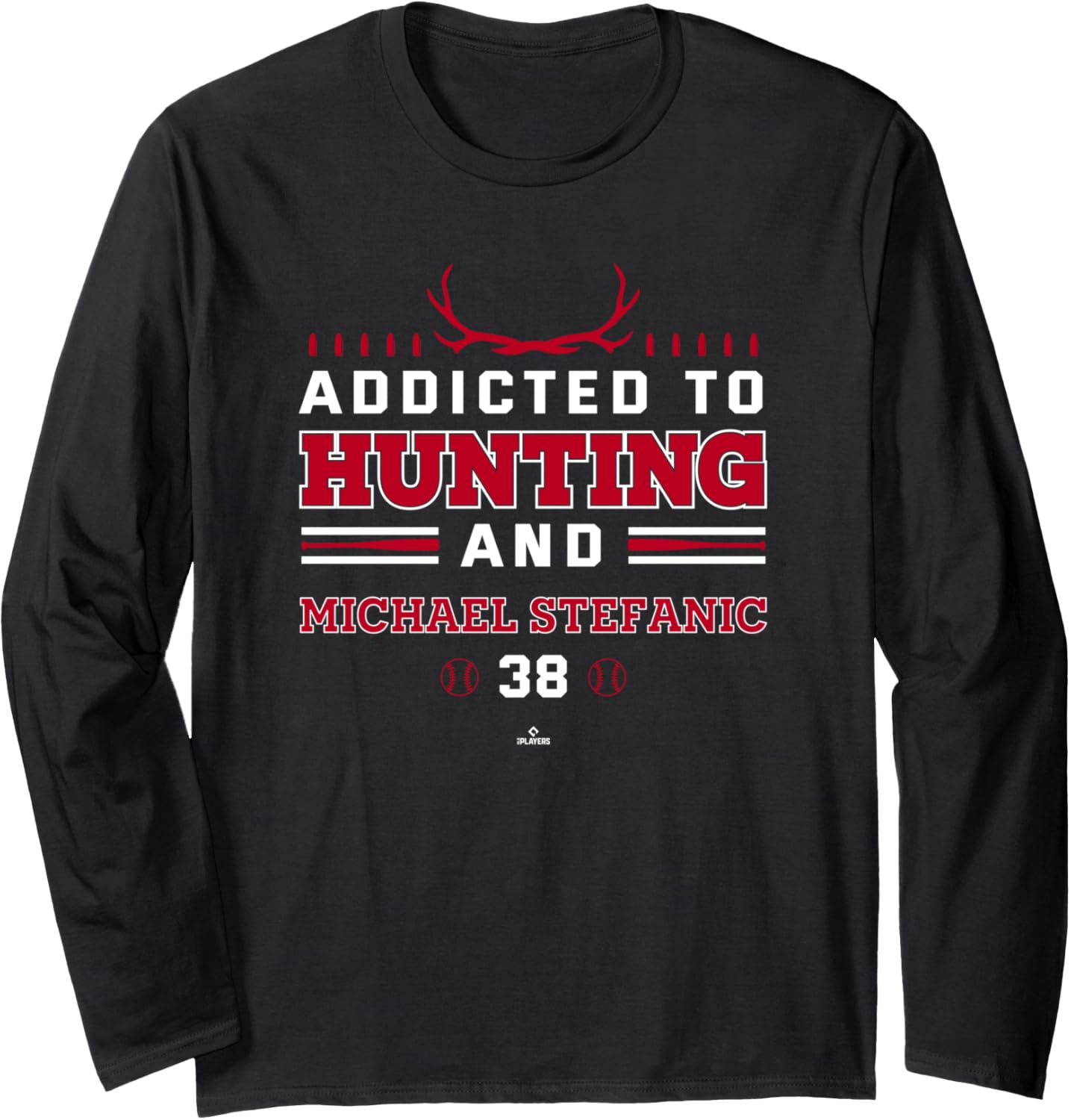 Addicted to Deer Hunting & Michael Stefanic Los Angeles Long Sleeve