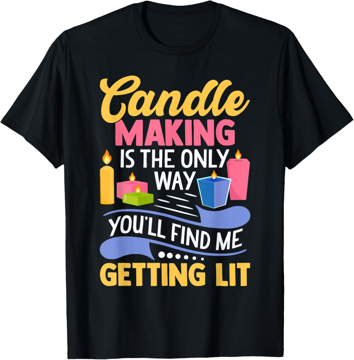 Candle Maker Candle Making Funny Pun
