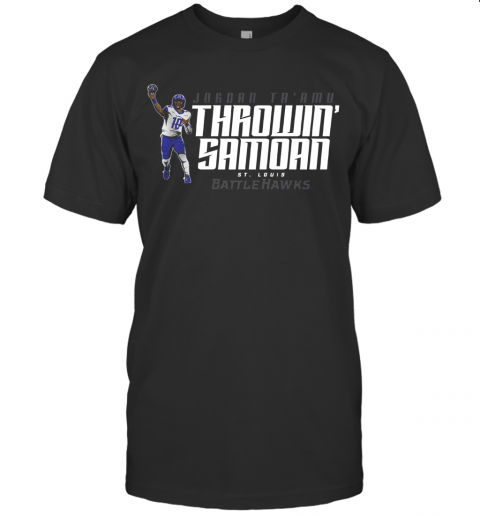 Jordan Ta'Amu Throwin Samoan St.Louis Battlehawks T Shirt