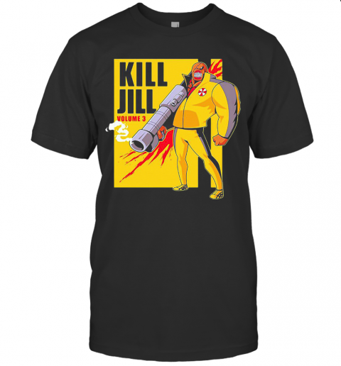 Kill Jill Volume 3 T Shirt