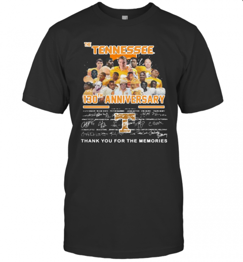 The Tennessee 130Th Anniversary 1891 2021 Thank You For The Memories Signature T Shirt