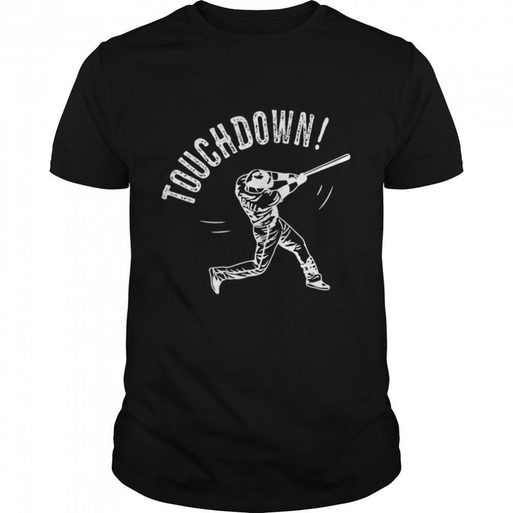 Touchdown shirt