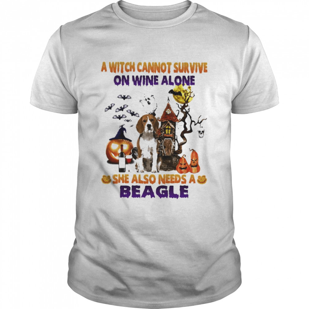 A Witch cannot survive on wine alone she also needs a Beagle Breed Halloween shirt