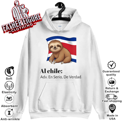 Costa Rica Al Chile Adv En Serio De Verdad Hoodie