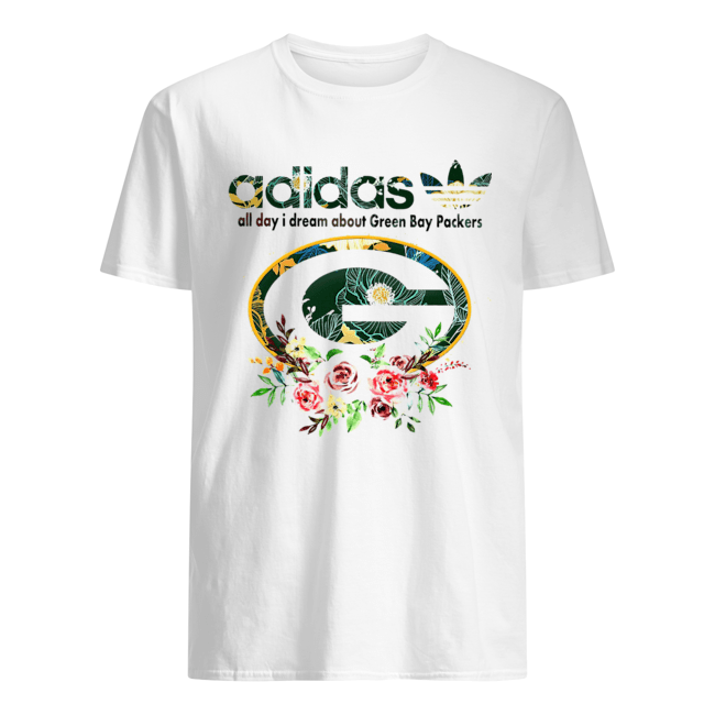 all day I dream about Green Bay Packers shirt