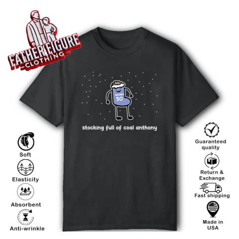 Cole Anthony Stocking Full Of Coal Anthony T Shirt