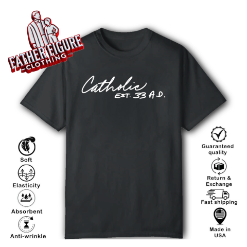 Catholic Est 33 Ad Christianity Faith Hope Love 33 T Shirt