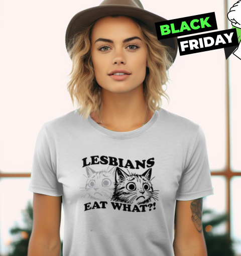 Cat Lesbians Eat What Women039S T Shirt