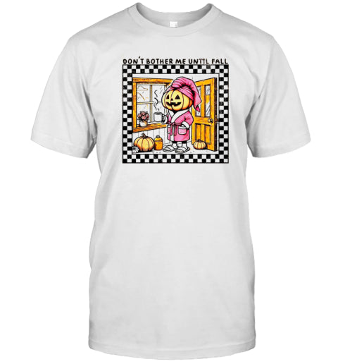 Dont Bother Me Until Fall Pumpkin Head Spooky Season Halloween Halloween Spooky Season T Shirt