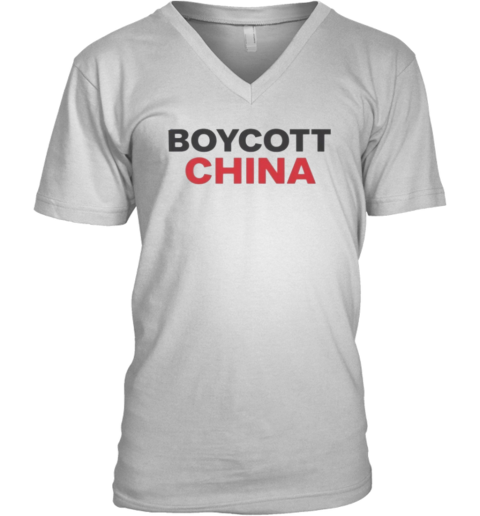 Boycott China V Neck T Shirt