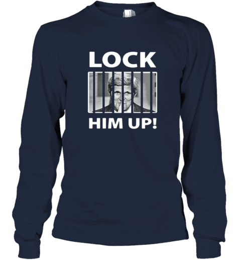 Donald Trump Lock Him Up Long Sleeve T Shirt