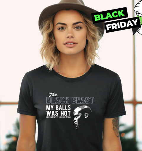 Derrick Lewis The Black Beast My Balls Was Hot Women039S T Shirt