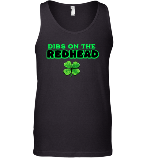 Dibs On The Redhead Tank Top
