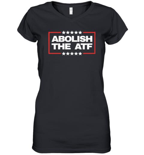 Abolish The Atf Women039S V Neck T Shirt