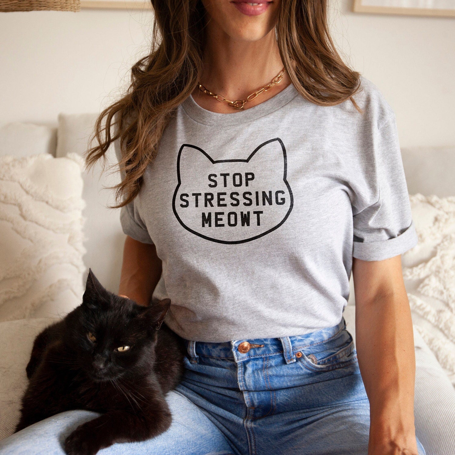 Stop Stressing Meowt Cat T-Shirt - Funny Cat Lover Tee