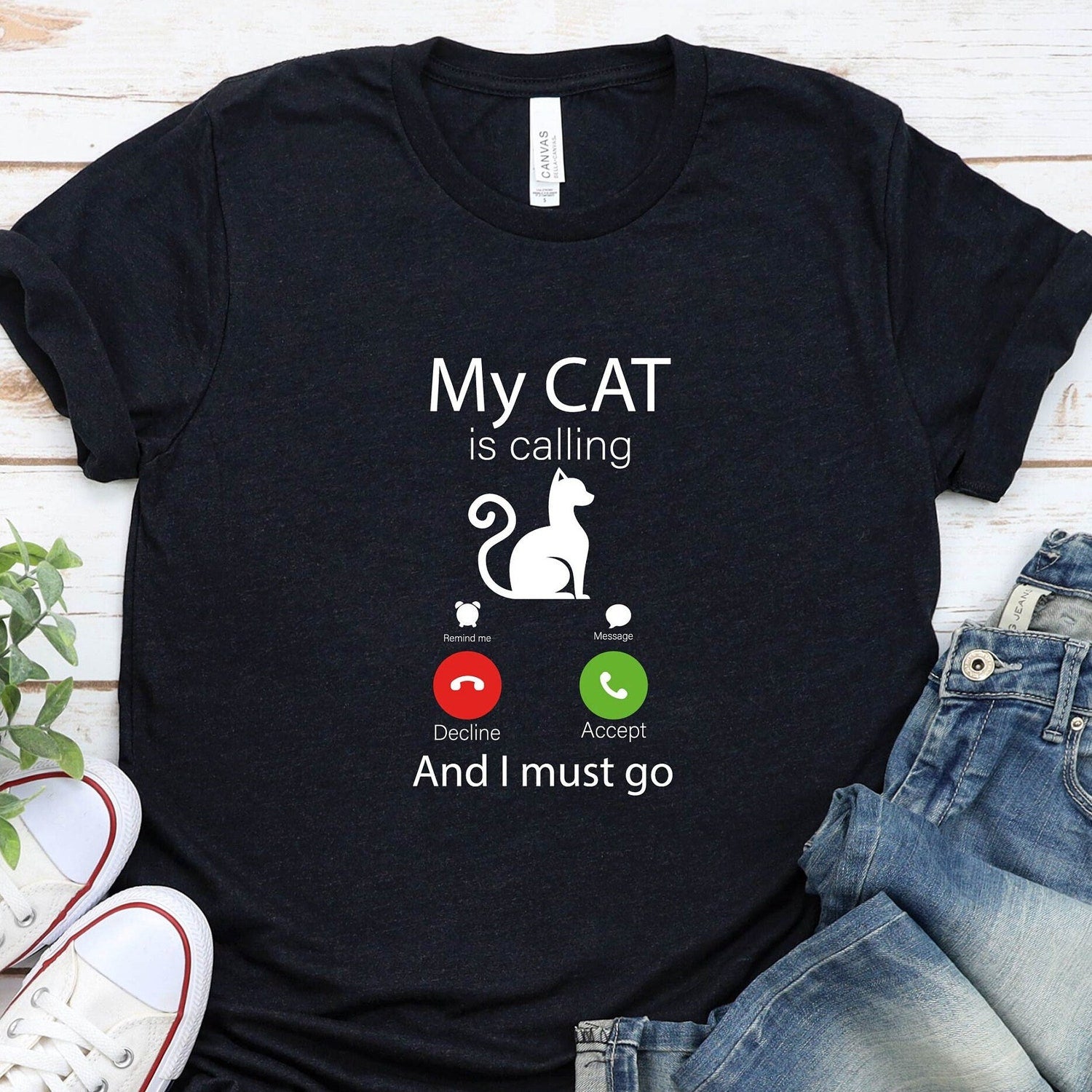 Funny Cat Lover T-Shirt: My Cat is Calling