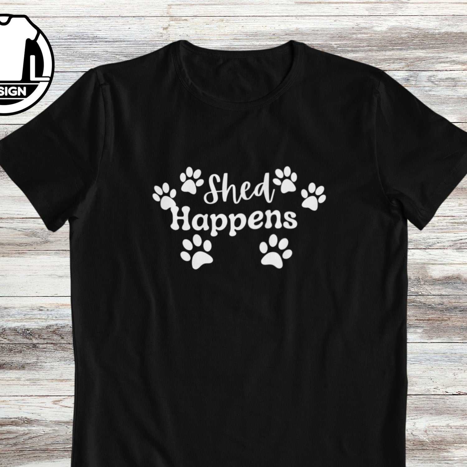 Dog quote shirt, funny dog gift shirt, funny dog shirt, dog mom gift, dog lover shirt, dog lover quote t shirt, dog dad shirt, shed happens.