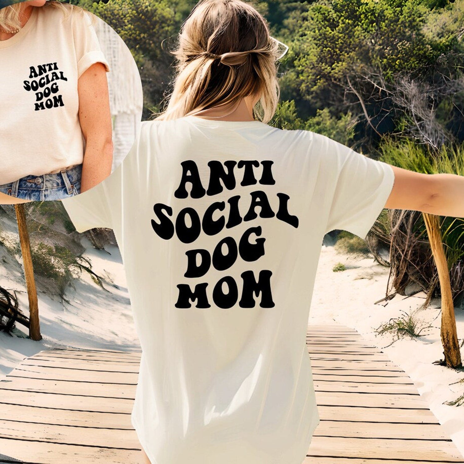 Antisocial Dog Mom Shirt Printed Front and Back - Anti Social Dog Mama T Shirt - Dog Mom Gifts for Women - Dog Lover Gift, Gift for Mom