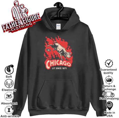 Chicago Lit Since 1871 Hoodie