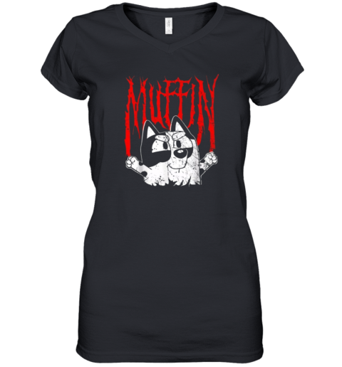 Bluey Muffin Metal Women039S V Neck T Shirt