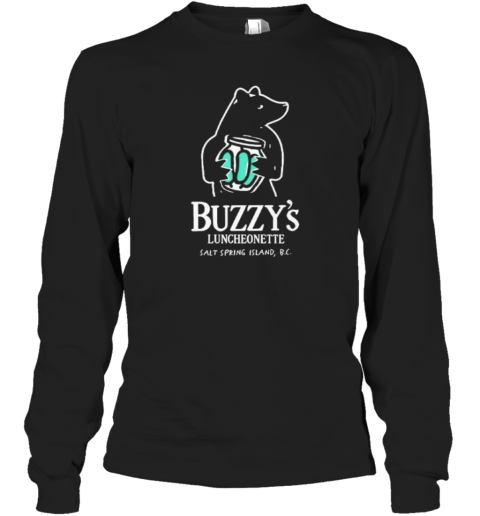 Colin Mochrie Buzzy039S Luncheonette Salt Spring Island Bc Long Sleeve T Shirt