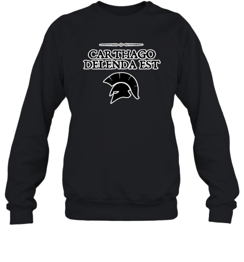 Carthago Delenda Est Sweatshirt