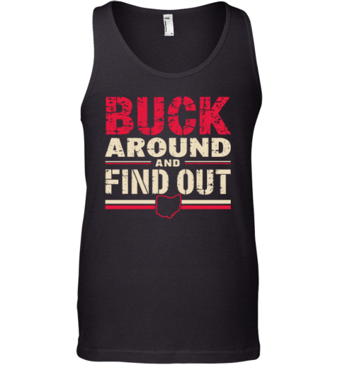 Buck Around And Find Out Ohio Map Tank Top