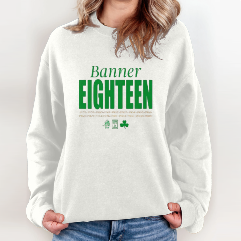 Boston Celtics Banner Eighteen 2024 Sweatshirt