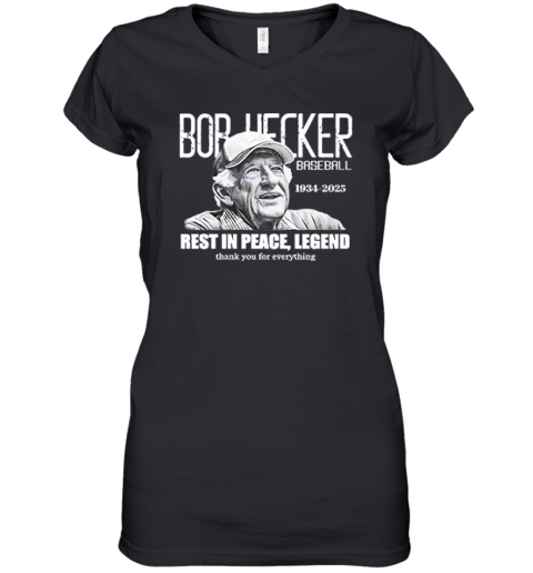 Bob Uecker 1934 2025 Rest In Peace Legend Women039S V Neck T Shirt