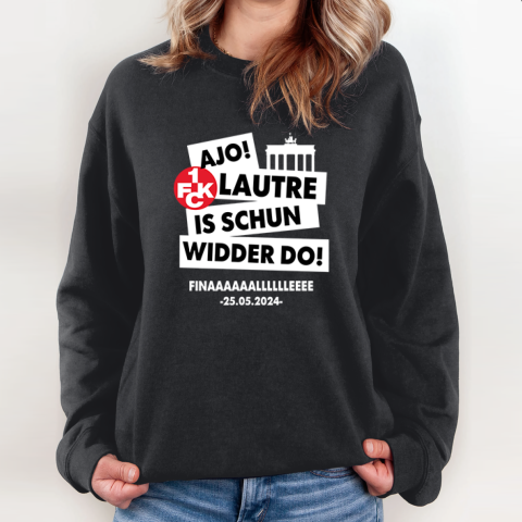 Ajo Lautre Is Schun Widder Do Berlin Sweatshirt