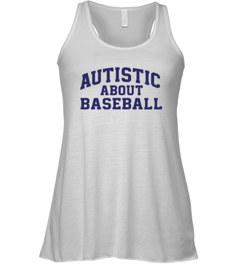 Autistic About Baseball Racerback Tank