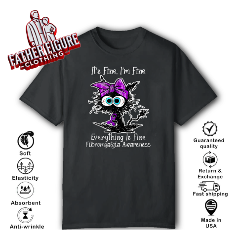 Black Cat Its Fine I039M Fine Fibromyalgia Awareness T Shirt