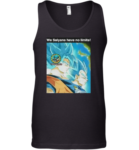 Dragon Ball We Saiyans Have No Limits Tank Top