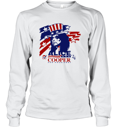 Alice Cooper For President 2024 Long Sleeve T Shirt