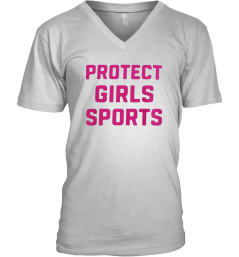 Cif Save Girls Sports Protect Girls Sports V Neck T Shirt