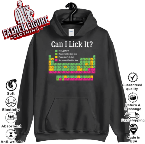 Can I Lick It Periodic Table Hoodie